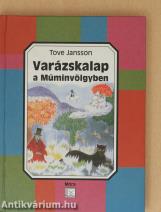 Varázskalap a Múminvölgyben