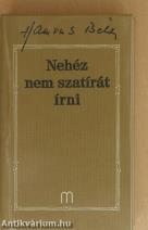 Nehéz nem szatírát írni