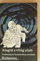 Alagút a világ alatt