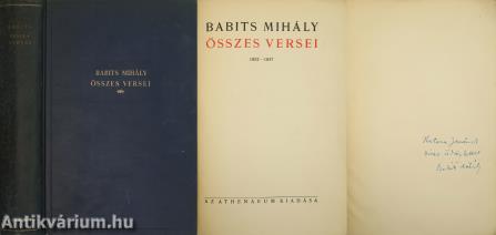 Babits Mihály összes versei (Katona Jenő újságírónak dedikált példány)