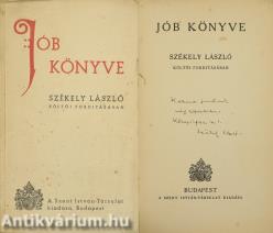 Jób könyve (Katona Jenő politikus, újságírónak dedikált példány)