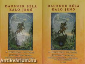 A tudattalan nehezen járható ösvényén I-II.