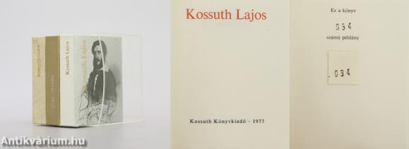 Kossuth Lajos/Kossuth Lajos/Kossuth Lajos (3 db minikönyv) (számozott példány) (kemény műanyag védőtokban)
