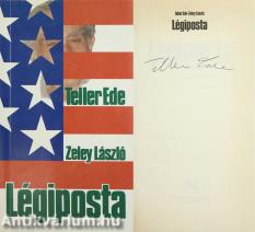Légiposta (Teller Ede Albert Einstein-díjas fizikusunk által aláírt példány)