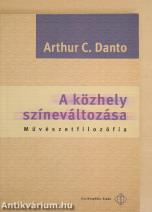 A közhely színeváltozása