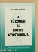 A tűszúrás és égetés gyógymódja