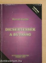 Dicsértessék a butaság