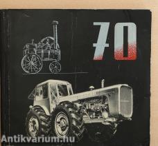 70 éves a traktorgyár