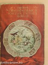 A magyar kerámia és porcelán története és jegyei
