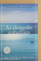 Az elengedés szabadsága