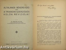 Általános békerevizió vagy a trianoni szerződés külön reviziója? (dedikált példány)