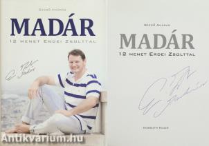 Madár (Erdei Zsolt világbajnok ökölvívó által aláírt példány)
