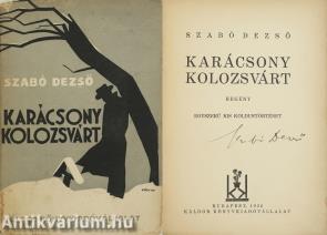 Karácsony Kolozsvárt (aláírt példány) (Borítóterv: Végh Dezső)