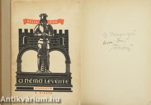 A néma levente (Heltai Jenő író, Bajor Gizi és Törzs Jenő színművészek által aláírt példány)