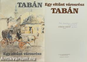 Tabán - Egy eltűnt városrész (Zórád Ernő festőművész által dedikált példány)