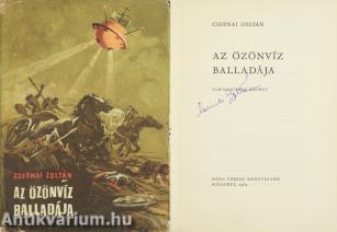 Az özönvíz balladája (aláírt példány) (A kötetet illusztrálta Csergezán Pál.)