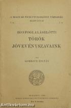 Honfoglaláselőtti török jövevényszavaink