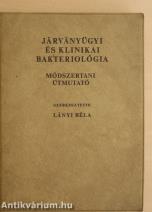 Járványügyi és klinikai bakteriológia