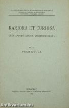 Rariora et Curiosa Gróf Apponyi Sándor gyűjteményéből