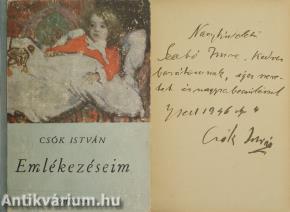 Emlékezéseim (Csók István festőművész által dedikált példány)
