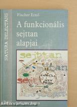 A funkcionális sejttan alapjai