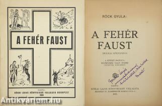 A Fehér Faust (dedikált példány) (Illusztráció és borítóterv: Muzsinszki Nagy Endre.)