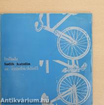 Ballada az ezüstbicikliről - hanglemezzel