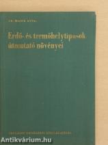 Erdő- és termőhelytípusok útmutató növényei