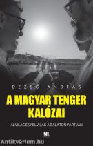 A magyar tenger kalózai