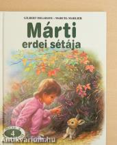 Márti erdei sétája