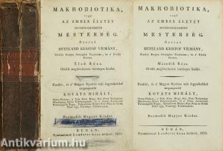Makrobiotika, vagy az ember életét meghosszabbító mesterség I-II. (1 képtábla hiány)