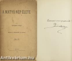 A matyó nép élete (dedikált példány)
