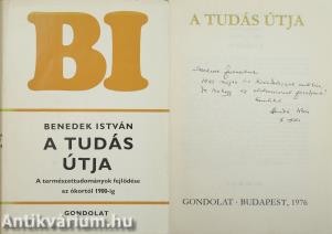 A tudás útja (Szekeres Ferenc karnagynak és Takács Klára operaénekesnőnek dedikált példány)