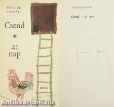 Csend/21 nap (aláírt példány) (Würtz Ádám rajzaival.)