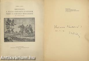 Bibliográfia a hazai parasztlázadások verses és elbeszélő irodalmához (Kozocsa Sándor bibliográfusnak dedikált példány)