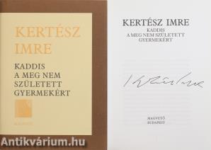 Kaddis a meg nem született gyermekért (aláírt példány)