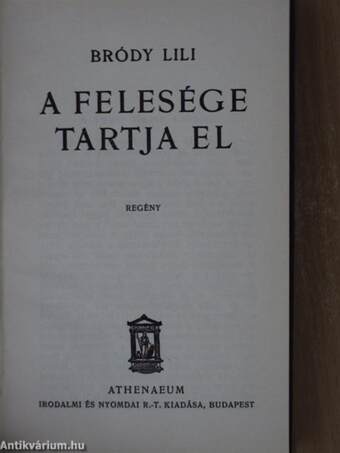 A felesége tartja el