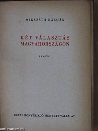 Két választás Magyarországon/A körtvélyesi csíny