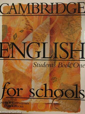 Cambridge English for Schools - Student's Book 1./Workbook 1. - 3 db kazettával