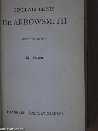 Dr. Arrowsmith I-II.