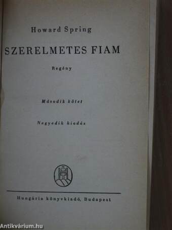 Szerelmetes fiam I-II.