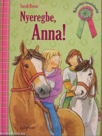 Nyeregbe, Anna!