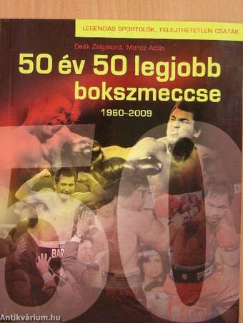 50 év 50 legjobb bokszmeccse 1960-2009