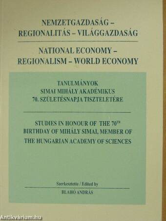 Nemzetgazdaság - Regionalitás - Világgazdaság