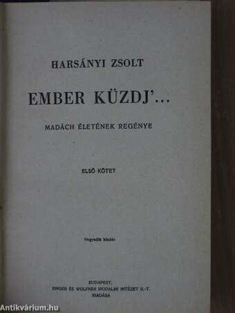 Ember küzdj'... I-III.