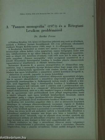 A "Pannon monográfia" (1971) és a Rétegtani Lexikon problémáiról