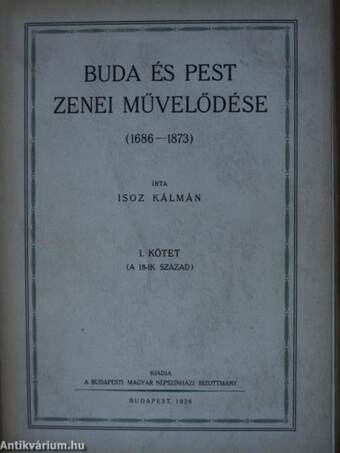 Buda és Pest zenei művelődése I.