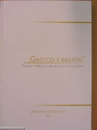 "Gagyog s ragyog"