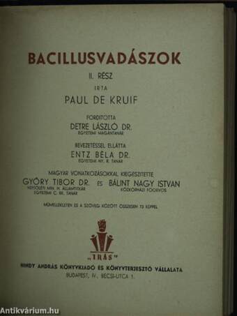 Bacillusvadászok I-II.