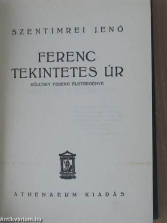 Ferenc tekintetes úr